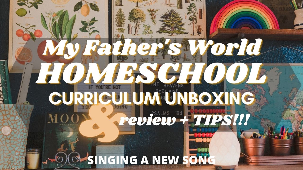 COMPLETE My Father's World Homeschool Curriculum Review